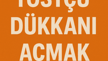Tostçu Dükkanı Açmak 2025-2026| Tostçu Açma Maliyeti ve Ortalama Kazancı